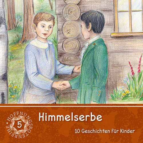 Hoerbuch Himmelserbe 5 - Traditional - Missionswerk Friedensstimme