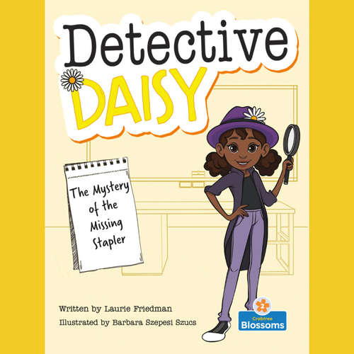 Audiobook The Mystery of the Missing Stapler - Detective Daisy - Laurie Friedman - Laurie Friedman