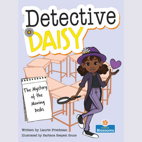 Audiobook The Mystery of the Moving Desks - Detective Daisy - Laurie Friedman - Laurie Friedman
