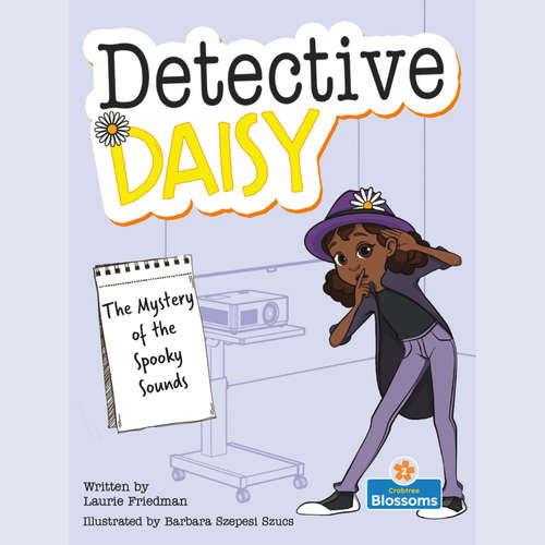 Audiobook The Mystery of the Spooky Sounds - Detective Daisy - Laurie Friedman - Laurie Friedman