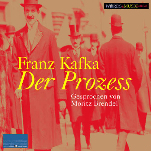 Hoerbuch Der Prozess - Franz Kafka - Moritz Brendel