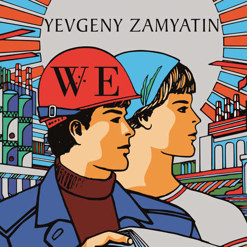 Audiobook We - Yevgeny Zamyatin - Trevor O'Hare
