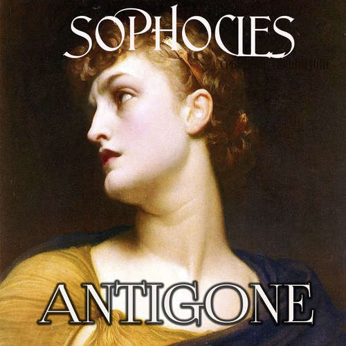 Audiobook Antigone - Sophocles - Mark Bowen