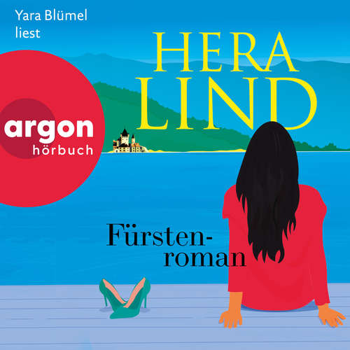 Hoerbuch Fürstenroman - Hera Lind - Yara Blümel