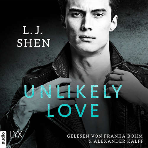 Hoerbuch Unlikely Love - L. J. Shen - Franka Böhm