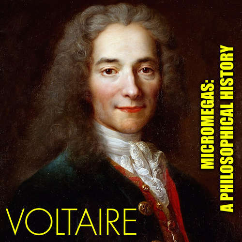 Audiobook Micromegas: A Philosophical History - Voltaire - Mark Bowen