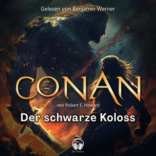 Hoerbuch Conan, Folge 4: Der schwarze Koloss - Robert E. Howard - Benjamin Werner