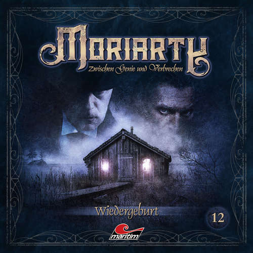 Hoerbuch Moriarty, Folge 12: Wiedergeburt - Marc Freund - Andreas Fröhlich