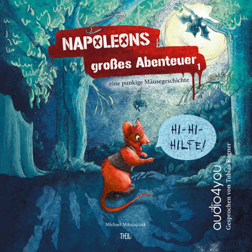 Hoerbuch Napoleons grosses Abenteuer - Michael Mikolajczak - Tobias Regner