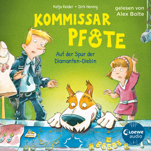 Hoerbuch Kommissar Pfote (Band 2) - Auf der Spur der Diamanten-Diebin - Katja Reider - Alex Bolte