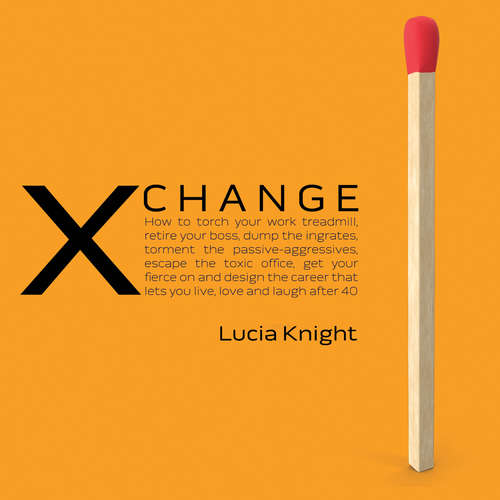Audiobook XChange - Lucia Knight - Lucia Knight