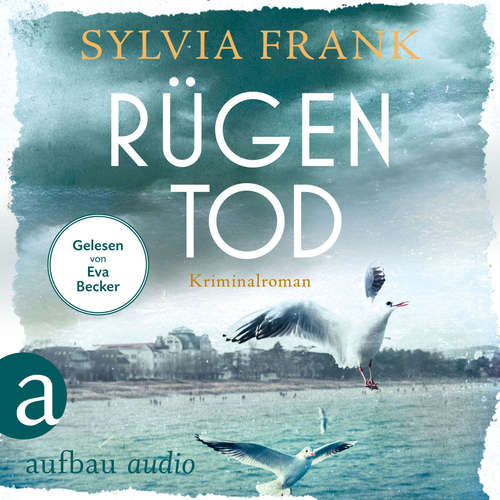 Hoerbuch Rügentod - Sylvia Frank - Eva Becker