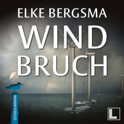 Hoerbuch Windbruch - Büttner und Hasenkrug ermitteln, Band 1 - Elke Bergsma - Jürgen Holdorf