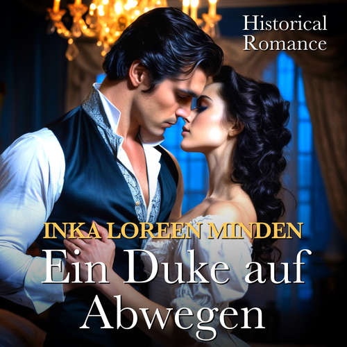 Hoerbuch Ein Duke auf Abwegen - Inka Loreen Minden - Sandra Becker