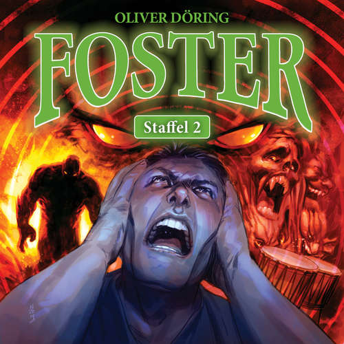 Hoerbuch Foster, Staffel 2 - Oliver Döring - Thomas Nero Wolff