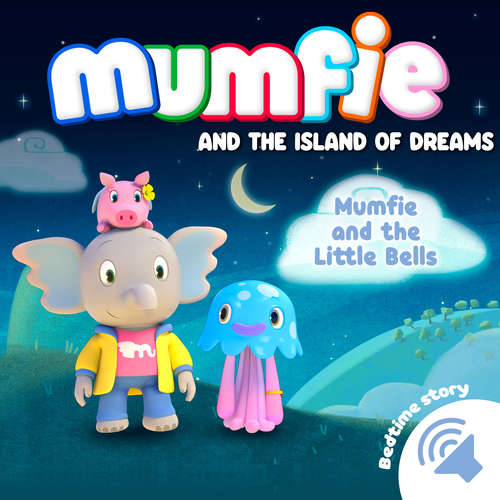 Audiobook Mumfie and the Little Bells - Mumfie audiobooks in English - Helen MacAlpine