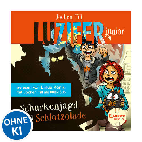 Hoerbuch Luzifer Junior (Band 14) - Schurkenjagd und Schlotzolade - Jochen Till - Jochen Till