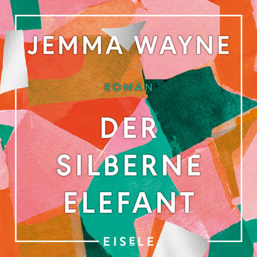 Hoerbuch Der silberne Elefant - Jemma Wayne - Solveig Jeschke
