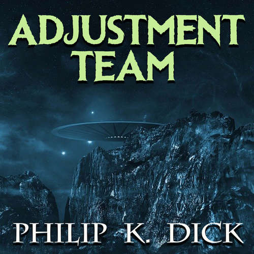 Audiobook Adjustment Team - Philip K. Dick - Mark Bowen