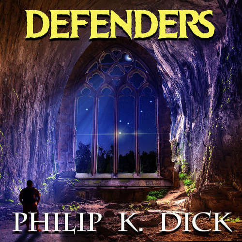 Audiobook The Defenders - Philip K. Dick - Mark Bowen