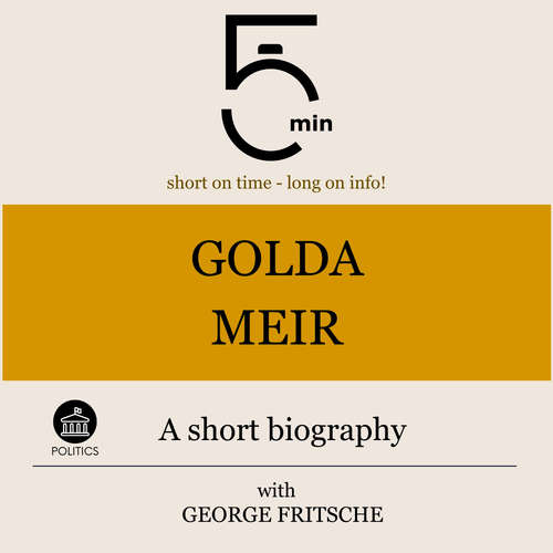 Audiobook Golda Meir: A short biography - 5 Minutes - George Fritsche