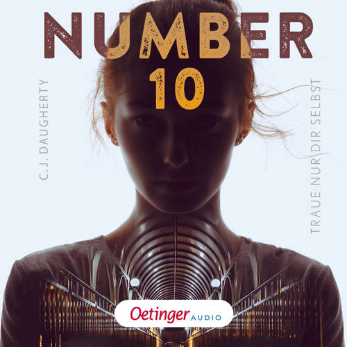 Hoerbuch Number 10 1. Traue nur dir selbst - C.J. Daugherty - Leonie Landa
