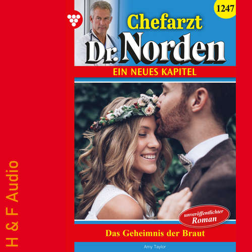 Hoerbuch Das Geheimnis der Braut - Chefarzt Dr. Norden, Band 1247 - Amy Taylor - Synthesized Voice - Female