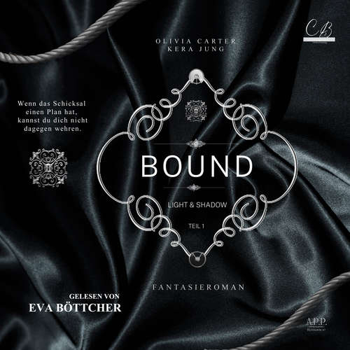 Hoerbuch Bound I - Kera Jung - Eva Böttcher
