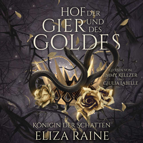 Hoerbuch Der Hof der Gier und des Goldes - Nordische Fantasy Hörbuch - Eliza Raine - Giulia Labelle