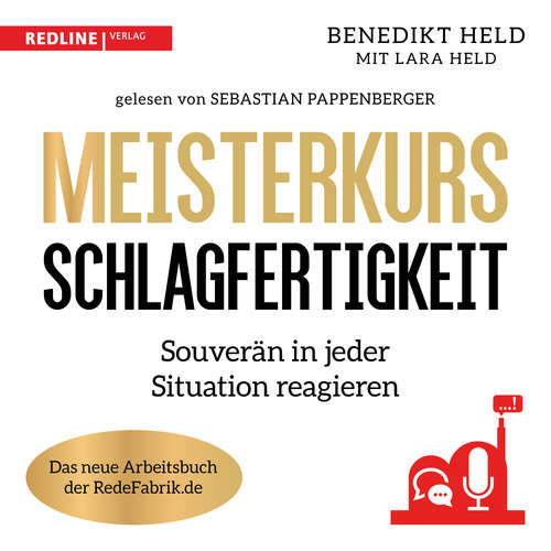 Hoerbuch Meisterkurs Schlagfertigkeit - Benedikt Held - Sebastian Pappenberger