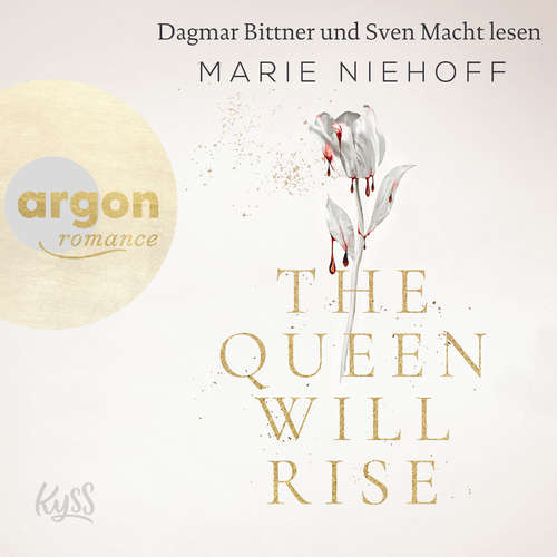 Hoerbuch The Queen Will Rise - Marie Niehoff - Dagmar Bittner