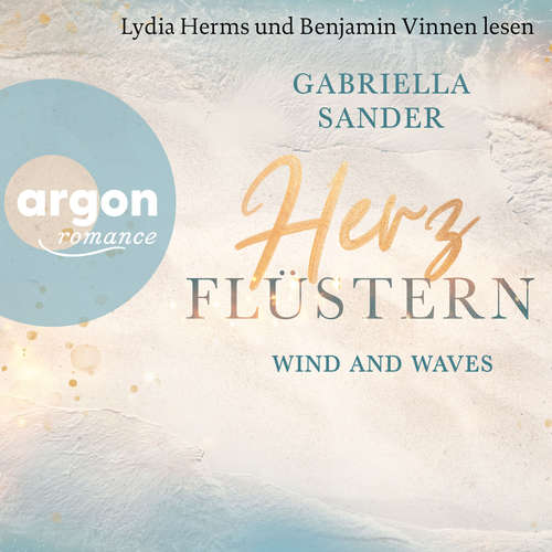 Hoerbuch Herzflüstern - Wind and waves - Gabriella Sander - Lydia Herms
