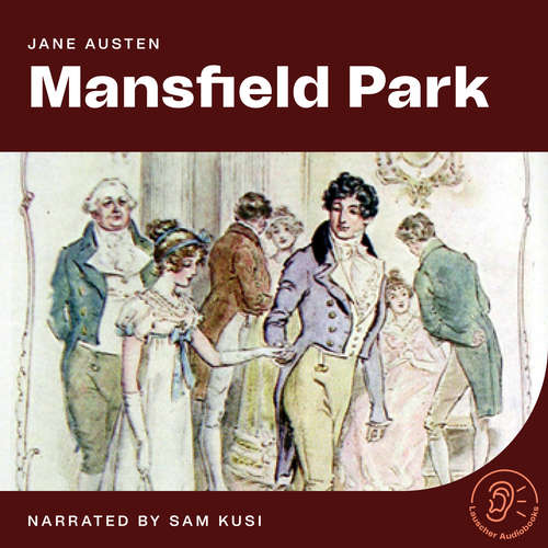 Audiobook Mansfield Park - Jane Austen - Sam Kusi