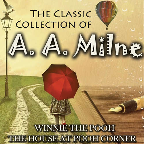 Audiobook The Classic Collection of A. A. Milne - A. A. MILNE - Peter Coates