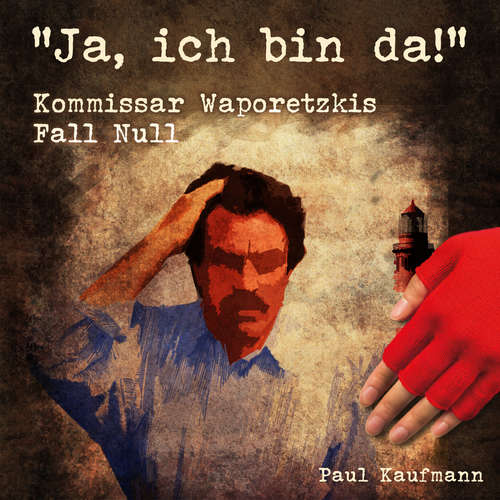 Hoerbuch "Ja, ich bin da!" - Paul Kaufmann - Paul Kaufmann