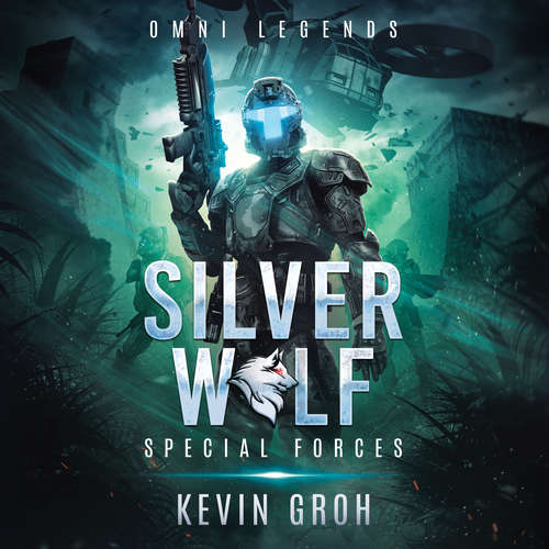 Hoerbuch Omni Legends - Silver Wolf - Kevin Groh - Kevin Groh