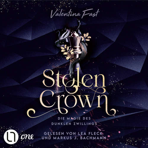 Hoerbuch Stolen Crown - Die Magie des dunklen Zwillings - Valentina Fast - Lea Fleck