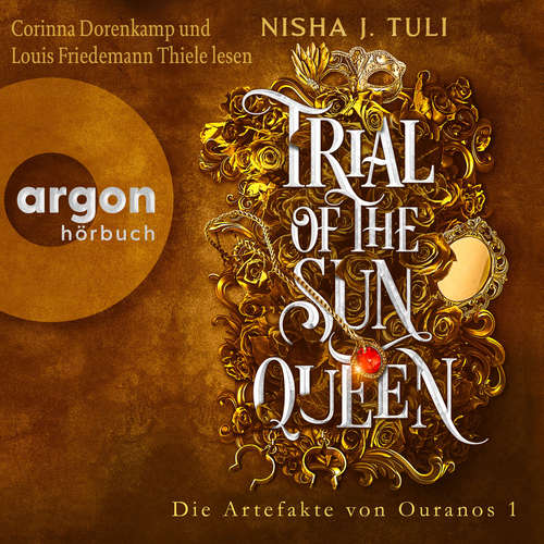 Hoerbuch Trial of the Sun Queen - Nisha J. Tuli - Corinna Dorenkamp