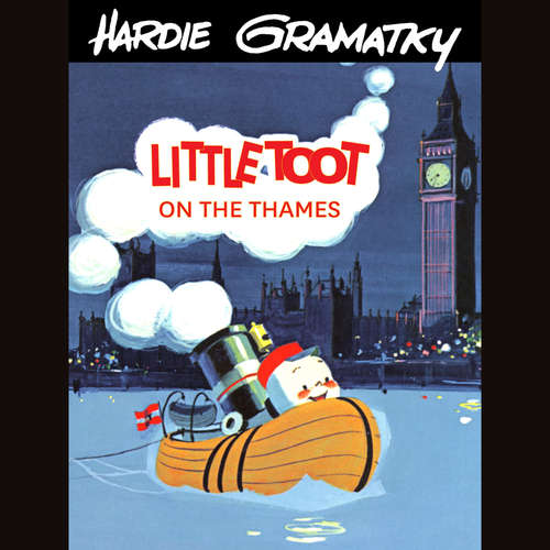 Audiobook Little Toot on the Thames - Hardie Gramatky - Fred Berman