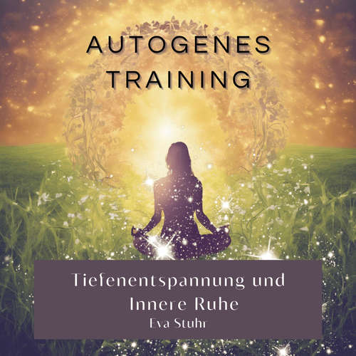 Hoerbuch Autogenes Training - Eva Stuhr - Matthias Ernst Holzmann