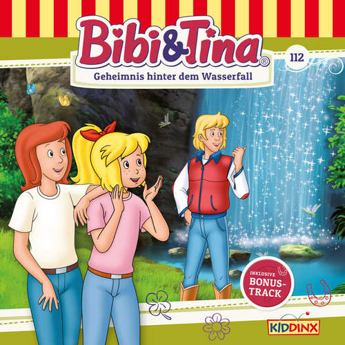 Hoerbuch Bibi & Tina, Folge 112: Geheimnis hinter dem Wasserfall - Markus Dittrich - Susanna Bonasewicz