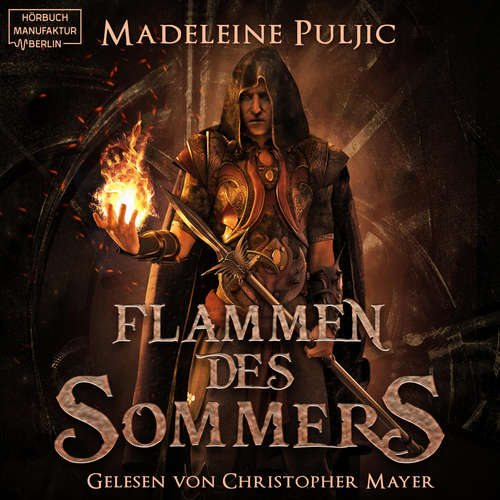 Hoerbuch Flammen des Sommers - Madeleine Puljic - Christopher Mayer