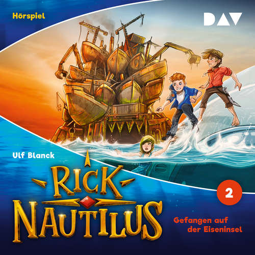 Hoerbuch Rick Nautilus, Folge 2: Gefangen auf der Eiseninsel - Ulf Blanck - Oliver Rohrbeck