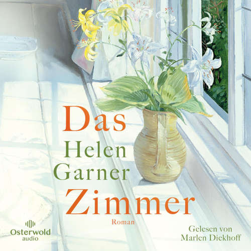 Hoerbuch Das Zimmer - Helen Garner - Marlen Diekhoff