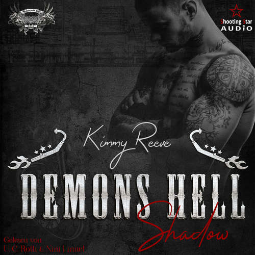 Hoerbuch Demons Hell, Motorcycle Club: Shadow - Demons Hell, MC, Band 3 - Kimmy Reeve - U. C. Roth