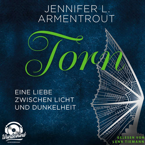 Hoerbuch Torn - Jennifer L. Armentrout - Lena Tiemann
