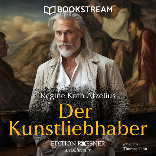 Hoerbuch Der Kunstliebhaber - Regine Koth Afzelius - Thomas Jahn