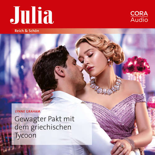 Hoerbuch Gewagter Pakt mit dem griechischen Tycoon - Lynne Graham - Lena Wolff