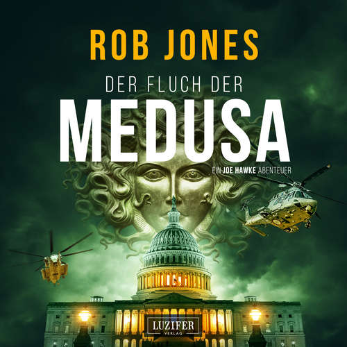 Hoerbuch DER FLUCH DER MEDUSA (Joe Hawke 4) - Rob Jones - Michael Jost Westphal