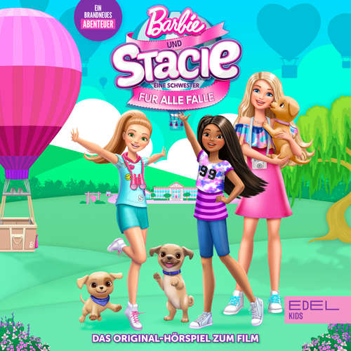 Hoerbuch Barbie & Stacie - Eine Schwester für alle Fälle (Das Original-Hörspiel zum Film) - Susanne Sternberg - Milena Luisa Rybiczka
